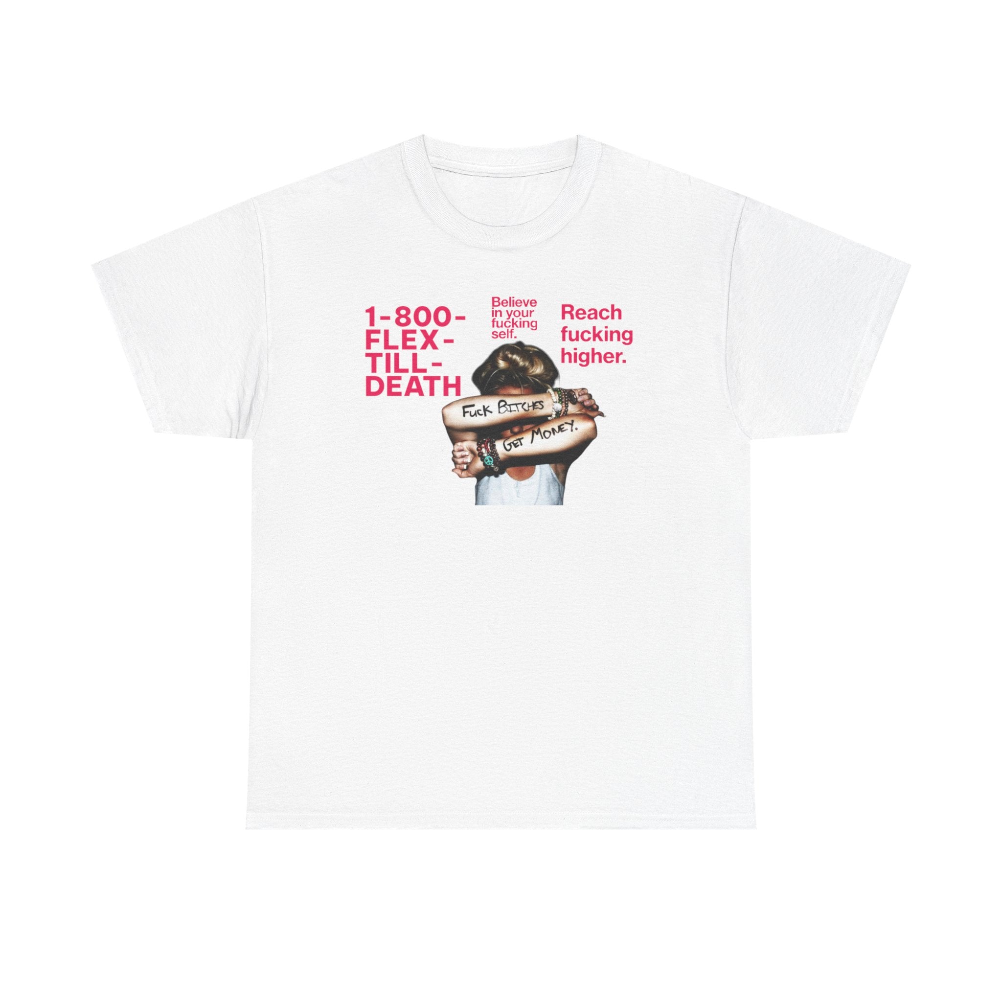 "1-800-FLEX-TILL-DEATH" Vintage Tattoo Girl Motivational TEE